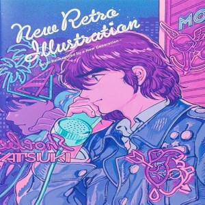 Download Book New Retro Illustrations: Retro Reimagined by a New Generation (PIE Creators' File Ser