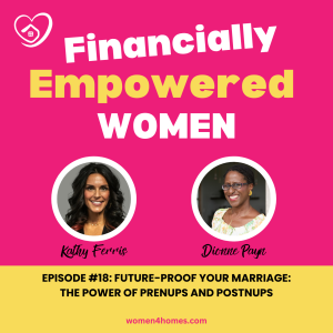 Ep. 18 Future-Proof Your Marriage: The Power of Prenups and Postnups