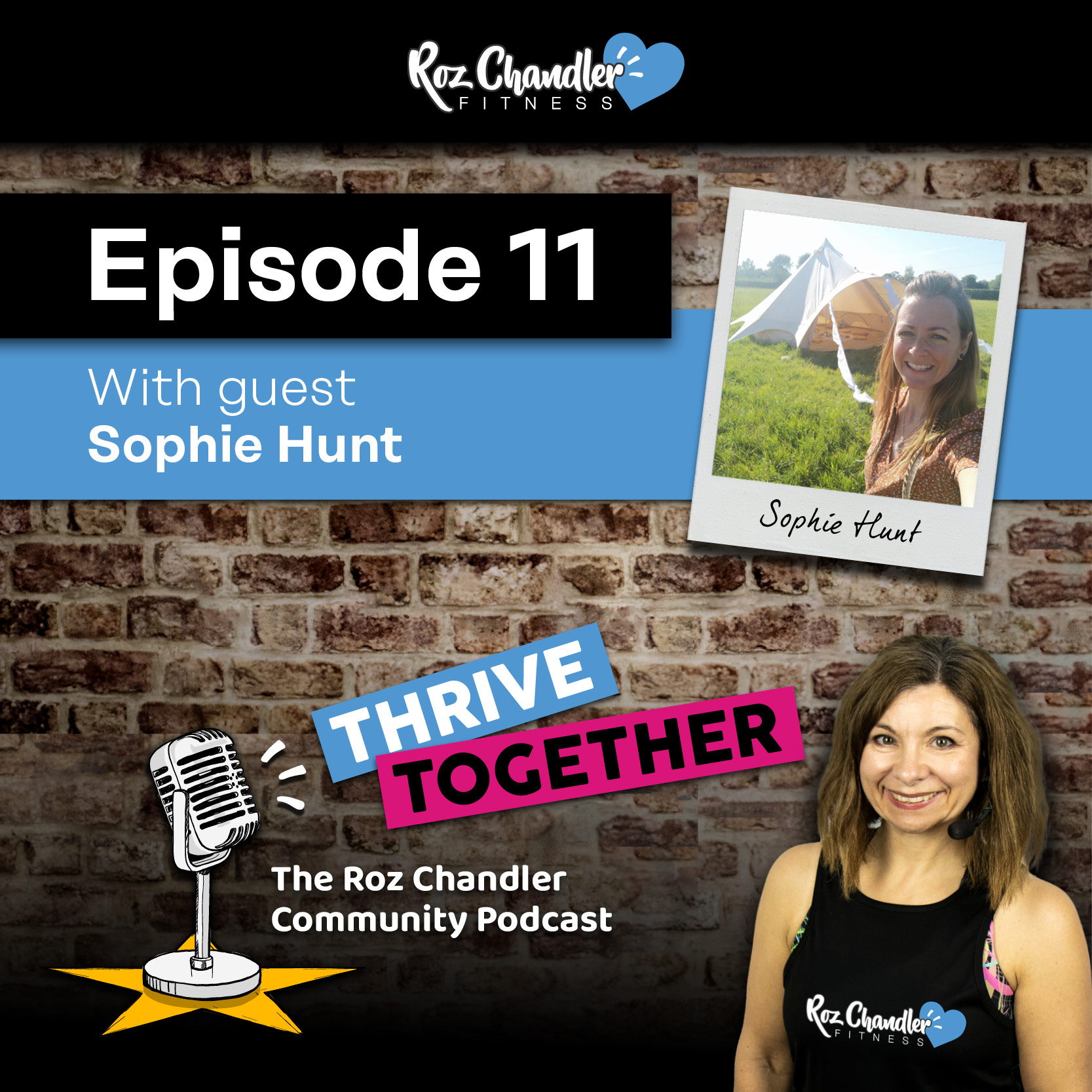 Thrive Together Episode 11- with Roz Chandler and guest Sophie Hunt from Woven Earth