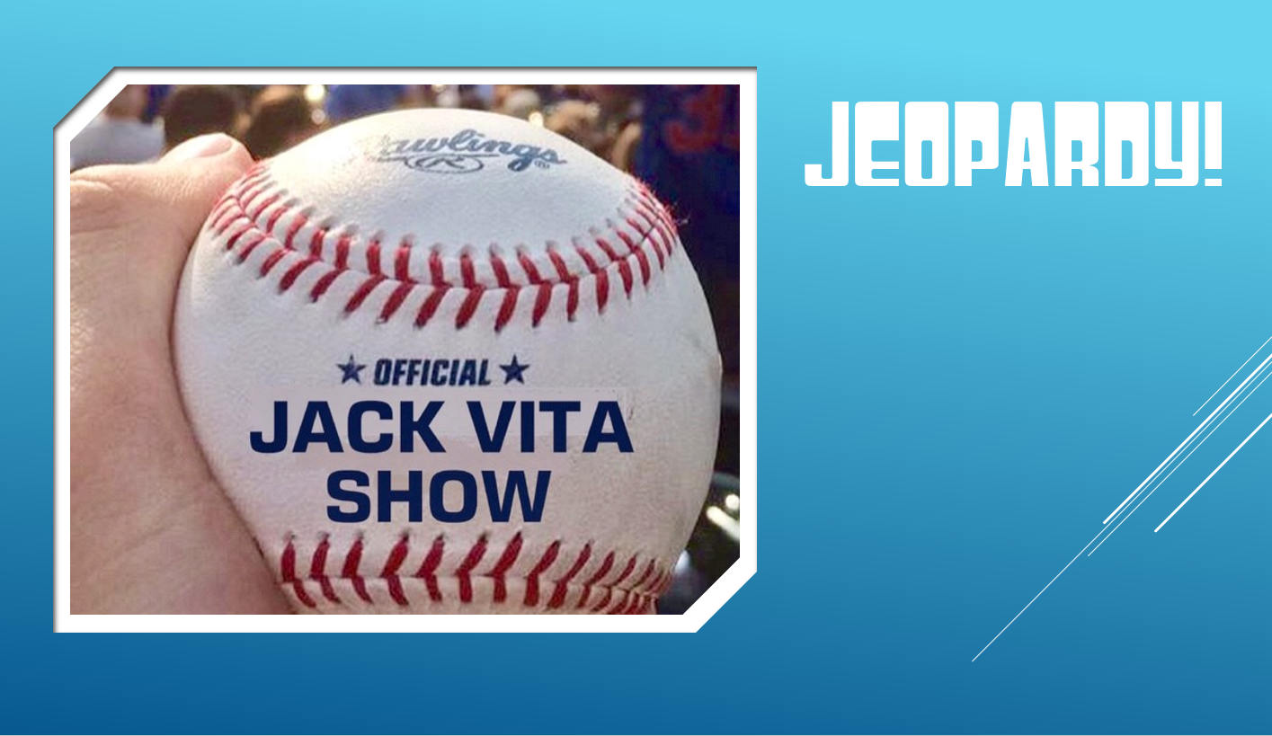 Jack Vita Show: Sports | MLB | Baseball | NFL | College Football | NCAA Basketball | NBA | Faith