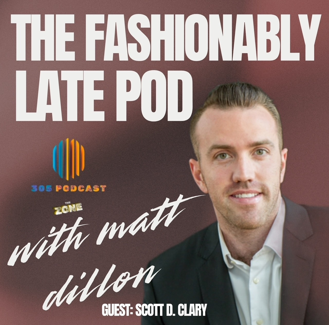 The Fashionably Late Pod