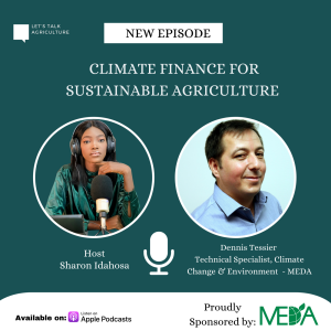 Episode 6: Climate Finance for Sustainable Agriculture with Dennis Tessier