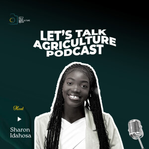 The Let’s Talk Agriculture Podcast (Trailer)