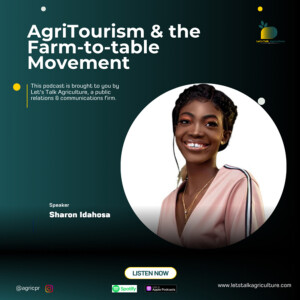 Agri-tourism and the Farm-to-table movement with Sharon Idahosa