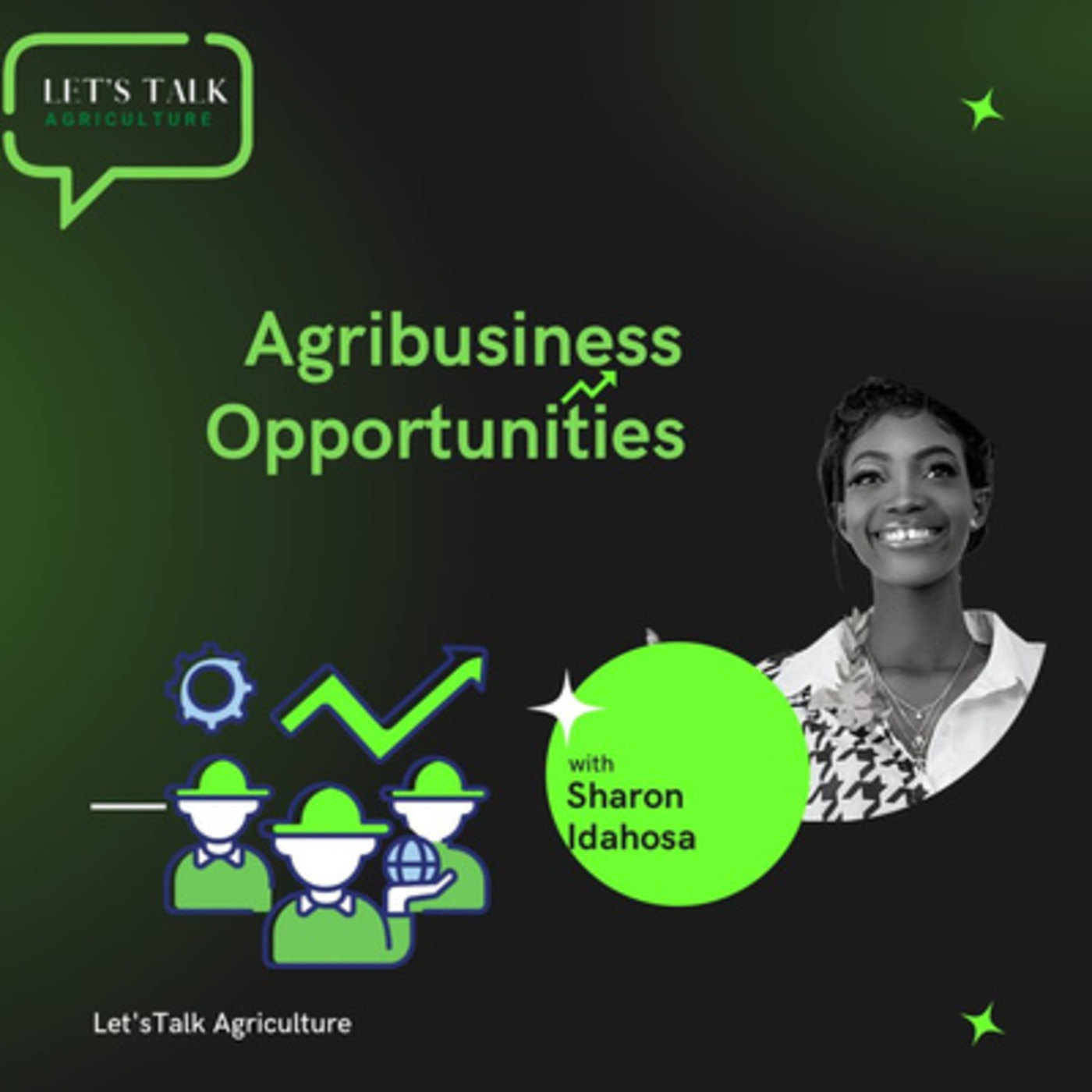 The Let’s Talk Agriculture Podcast