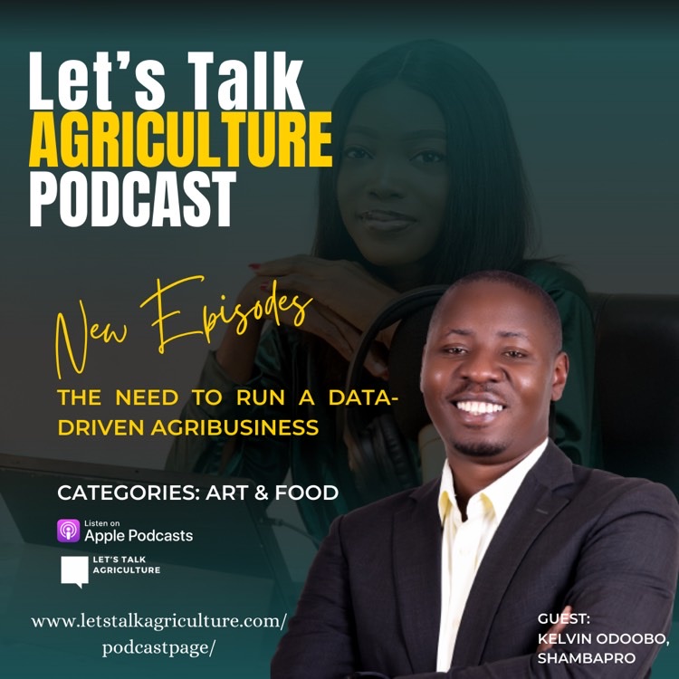 The Let’s Talk Agriculture Podcast