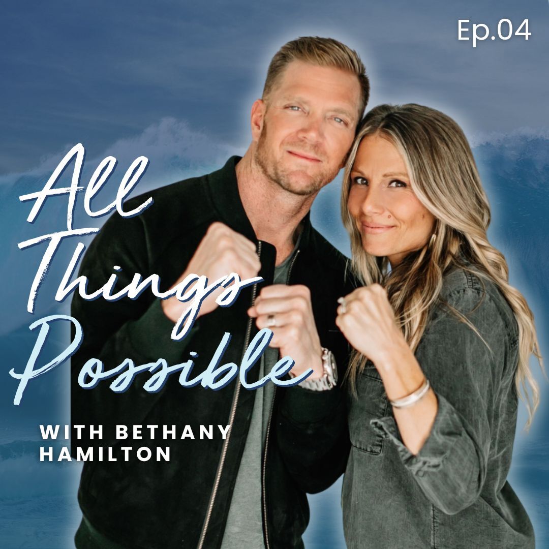 All Things Possible With Bethany Hamilton