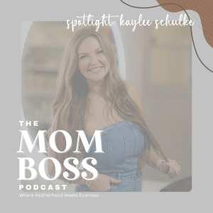 Mom Boss Spotlight: Kaylee Schulke, Salon Owner
