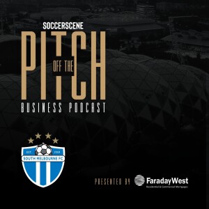 In Episode 8, South Melbourne FC President Nick Maikousis discusses the upcoming Australian Championship and how the board run operations at one of Australia's biggest NPL clubs.