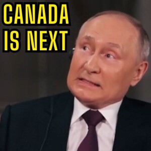 SQUAREDTABLE | # 124 |  TRUDEAU LOSES IT! Did Putin threaten Canada in the Tucker interview?