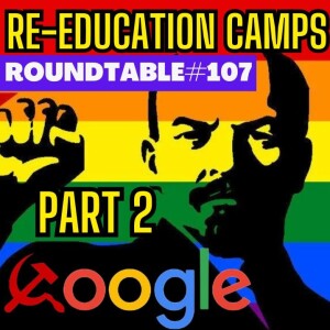 YouTube RE-EDUCATION COURSES - Explained! Roundtable #107 Part 2
