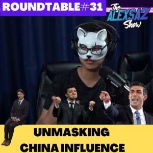 Unmasking Global Influence: China, Ukraine, and Beyond with special guest from China! Roundtable #31