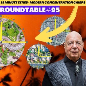15 Minute Cities and Climate Change | Hawaii, Canada Unveiled! Roundtable #95