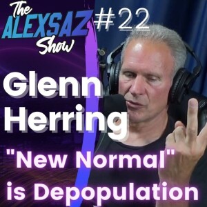 Episode #22 - Glenn Herring on “New Normal”