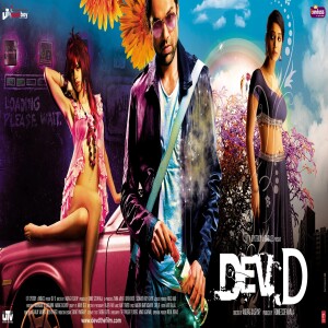 Dev.D: Full Movie Recap, Iconic Quotes & Hidden Facts