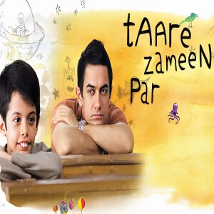 Taare Zameen Par: Full Movie Recap, Iconic Quotes & Hidden Facts