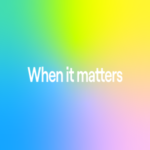 When It Matters - Episode 1 - Start With a Bang
