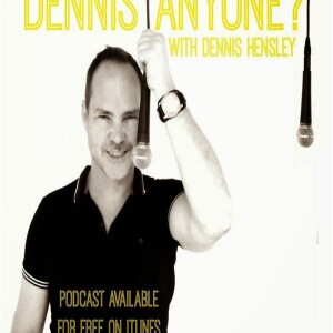 Dennis Hensley: Writer, Producer, Mega Star - LIVE!