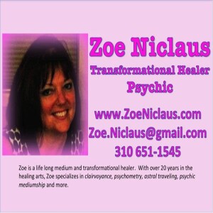 Zoe Niclaus: Medium & Transformational Healer LIVE!