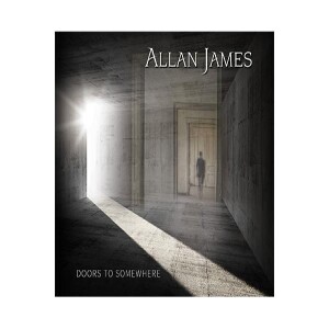Allan James:  Doors to Somewhere - WORLD PREMIER