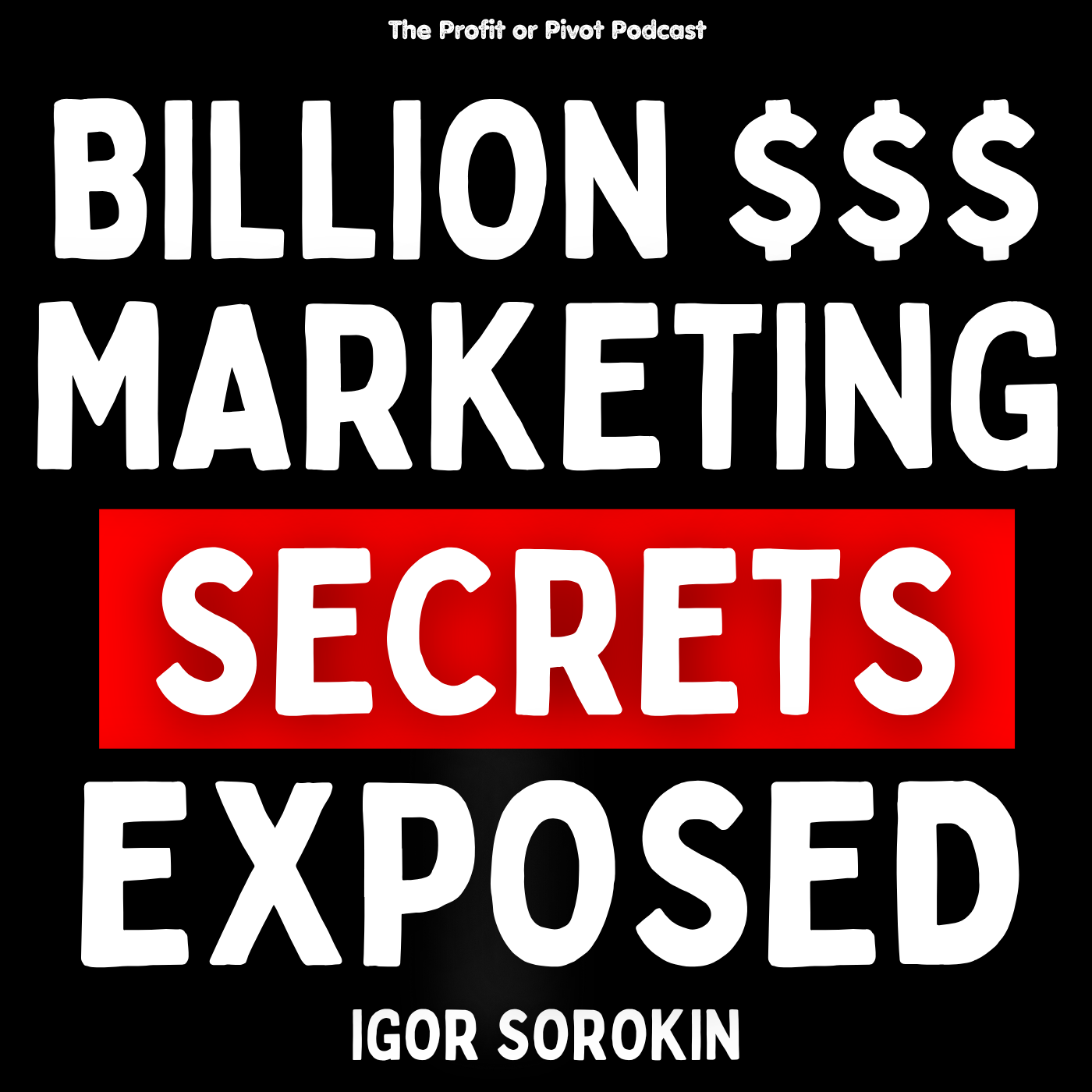 From $0 to $10M: Marketing Lessons Every Startup Founder Needs | Igor Sorokin