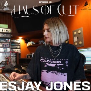 EPISODE 2 - ESJAY JONES