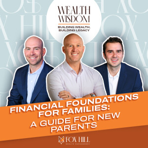 Financial Foundations for Families: A Guide for New Parents