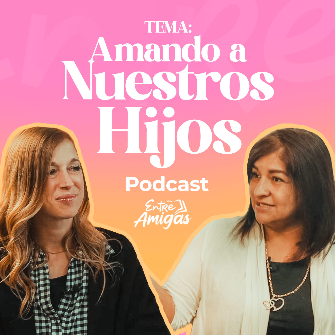 Entre Amigas