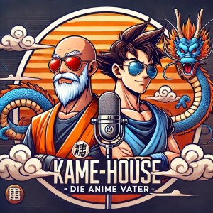 „Willkommen im Kame House – Die Anime-Väter stellen sich vor!“