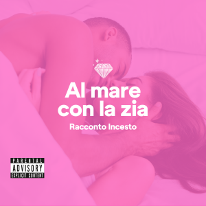 Al mare con la zia