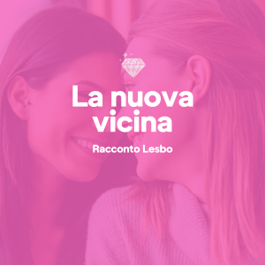 La nuova vicina