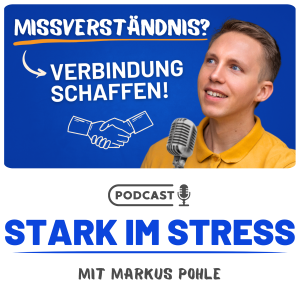 Wie du gezielt bessere Beziehungen aufbaust: Kommunikationstechniken für mehr Vertrauen (Folge 11)