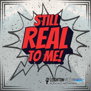 Still Real To Me - Ep 16, Feb 19, 2025