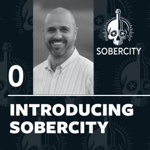 Welcome to SoberCity the Podcast