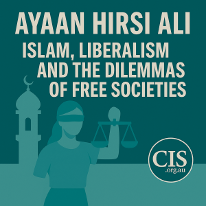 Islam, liberalism and the dilemmas of free societies with Ayaan Hirsi Ali