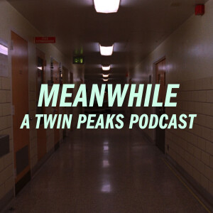 Twin Peaks: May the Giant Be with You