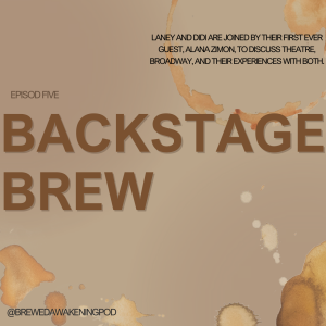 Brewed Awakening Ep. 5: Backstage Brew