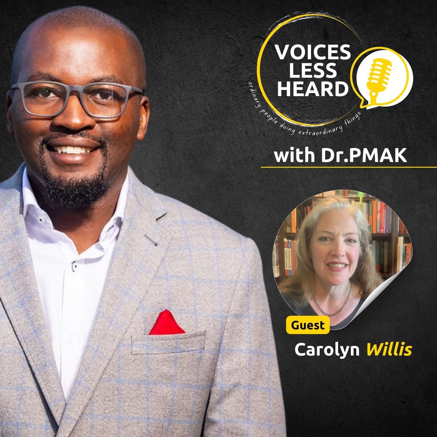 Carolyn Willis | Voices Less Heard | S2 – Ep10
