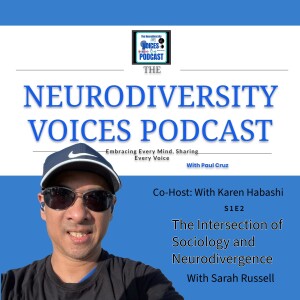 The Intersection of Sociology and Neurodivergence