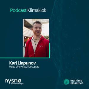 Head of Energy i Startuplab, Karl Liapunov om norske cleantech startups