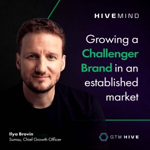 Growing a challenger brand in the established KYC market, with Ilya Brovin from SumSub