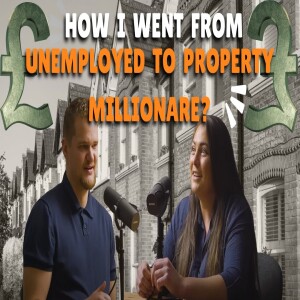From £1 to PROPERTY MILLIONAIRE in 1 YEAR l Samuel Leeds and Narelle Cowan Podcast Episode