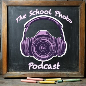 Welcome to the School Photo Podcast