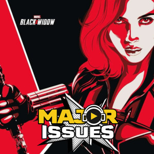 Ep 186: Black Widow (2021) Recap and Review!