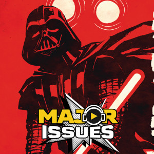Major Issues Annual #2: Darth Vader Character Analysis and Comic Review!