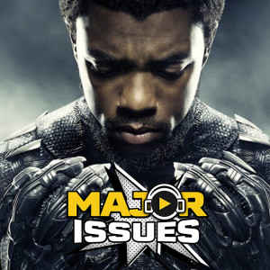 Ep 12: Black Panther (2018) Recap & Review