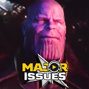 Ep 22: Avengers Infinity War Therapy Session