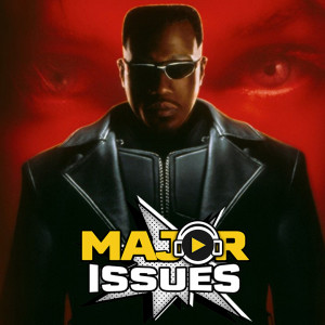 Ep 38: Blade (1998) 20 Years Later!
