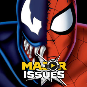 Ep 43: Spider-Man The Animated Series - The Venom Saga!