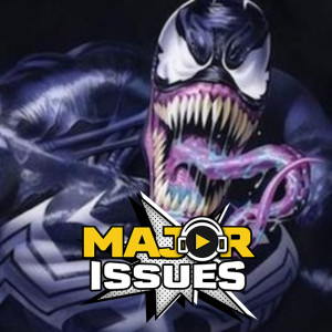Ep 6: Venom, New Mutants & 2018 Predictions!